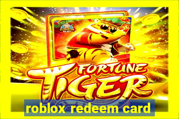 roblox redeem card